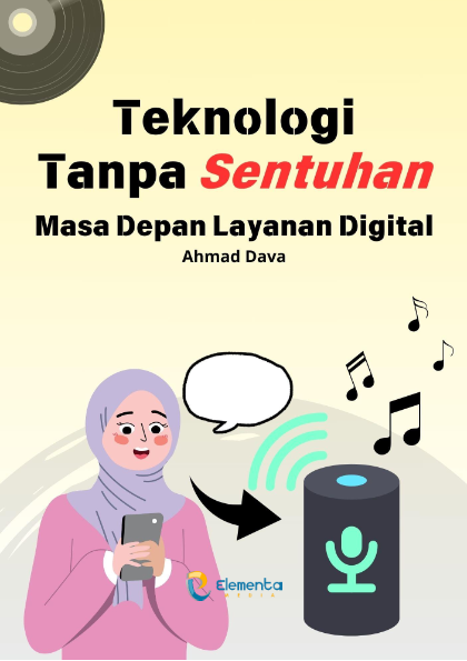 Teknologi Tanpa Sentuhan: Masa Depan Layanan Digital